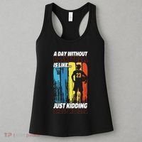 Basketball Bball A Day Without Basketball Is Like... Just Women's Tank Top thumb 3