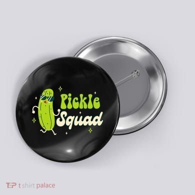 Bridesmaid Bride Babe Pickle Lover Bachelorette Pickle Squad Button