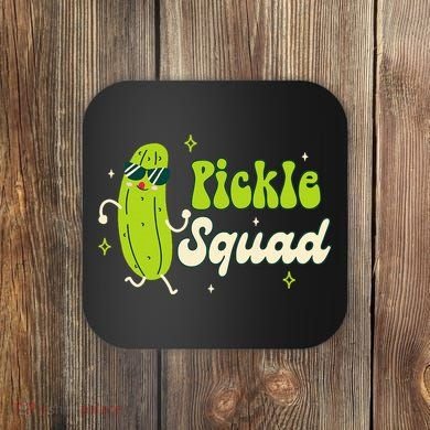 Bridesmaid Bride Babe Pickle Lover Bachelorette Pickle Squad Coaster