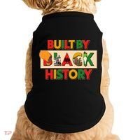 Built By Black History African American Culture Doggie Tank thumb 0