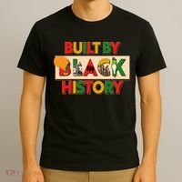 Built By Black History African American Culture T-Shirt thumb 3
