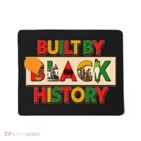 Built By Black History African American Culture Mousepad thumb 0