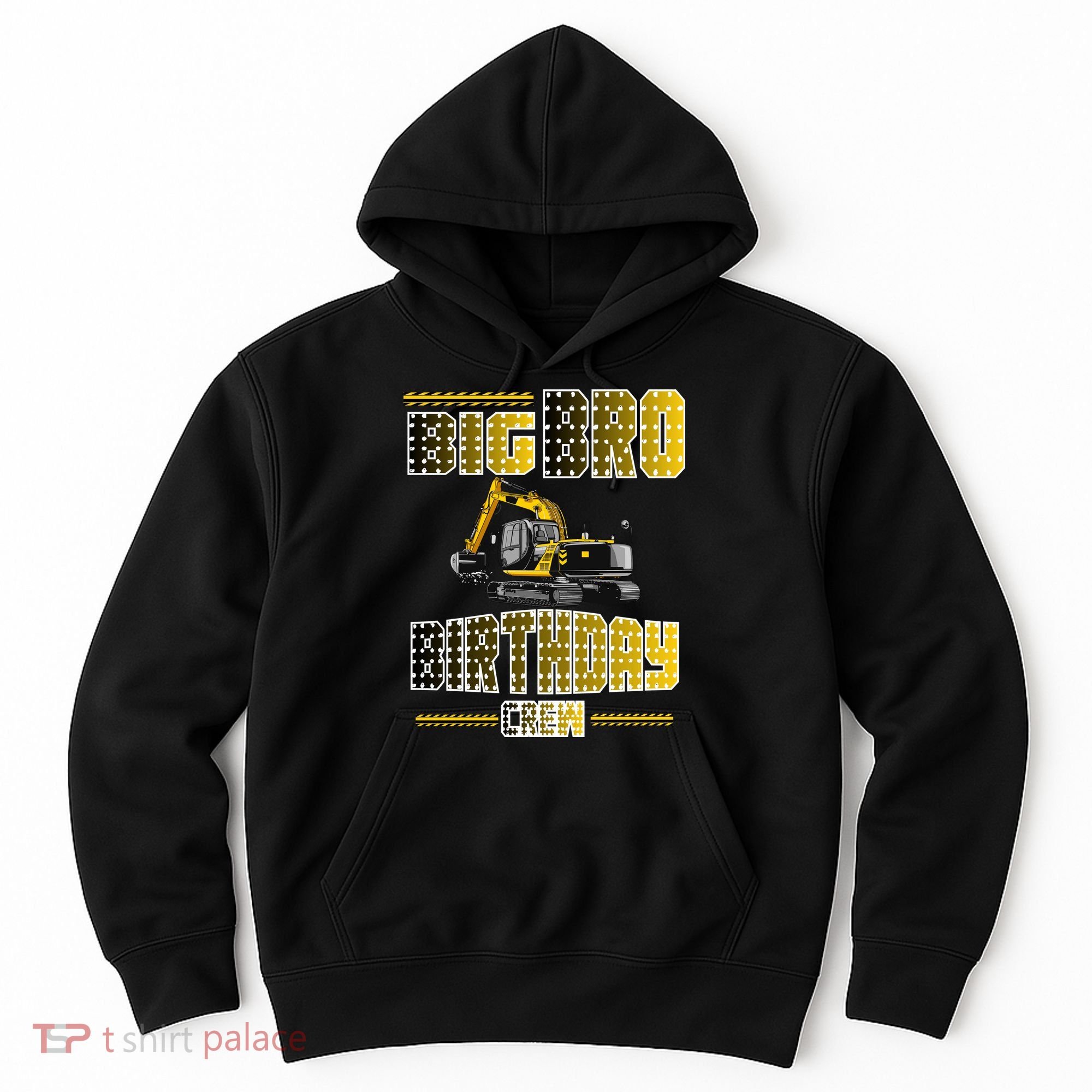 Big Bro Brother Birthday Crew Party Excavator Hoodie