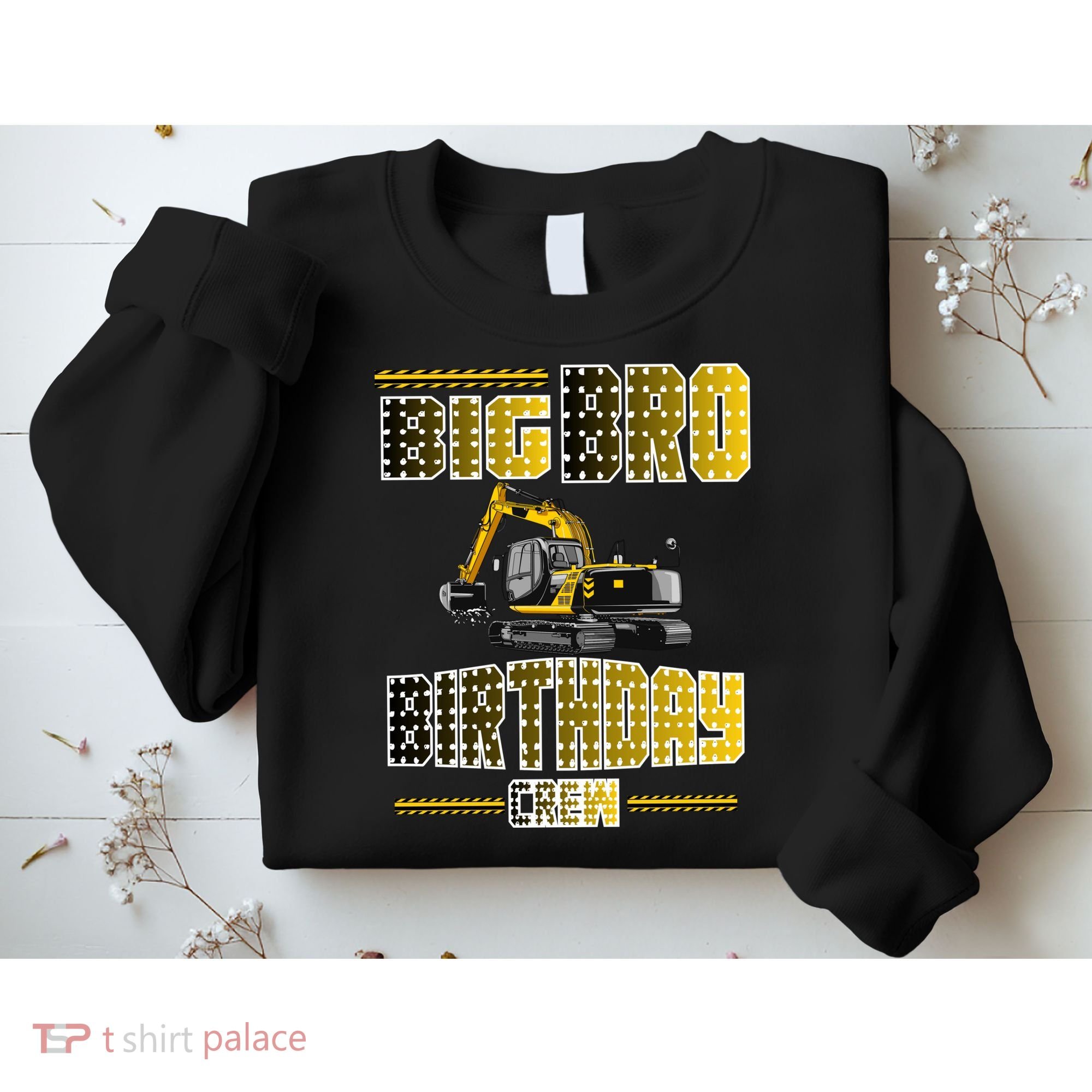 Big Bro Brother Birthday Crew Party Excavator Sweatshirt