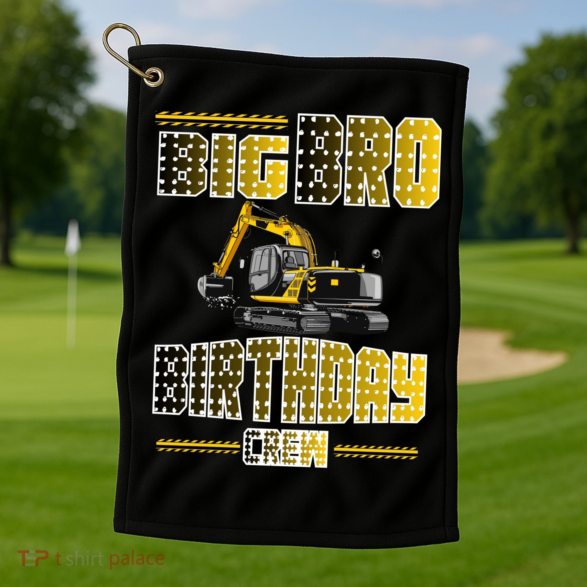 Big Bro Brother Birthday Crew Party Excavator Golf Towel