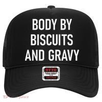 Body By Biscuits And Gravy Funny Jokes Sarcastic Hat thumb 0