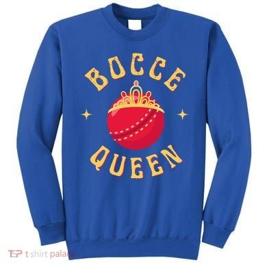 Bocce Bocci Ball Queen Cool Gift Sweatshirt
