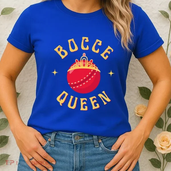 Bocce Bocci Ball Queen Cool Gift Women's T-Shirt