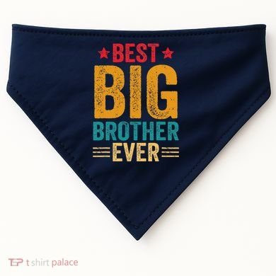 Best Big Brother Ever Big Brother USA-Made Doggie Bandana