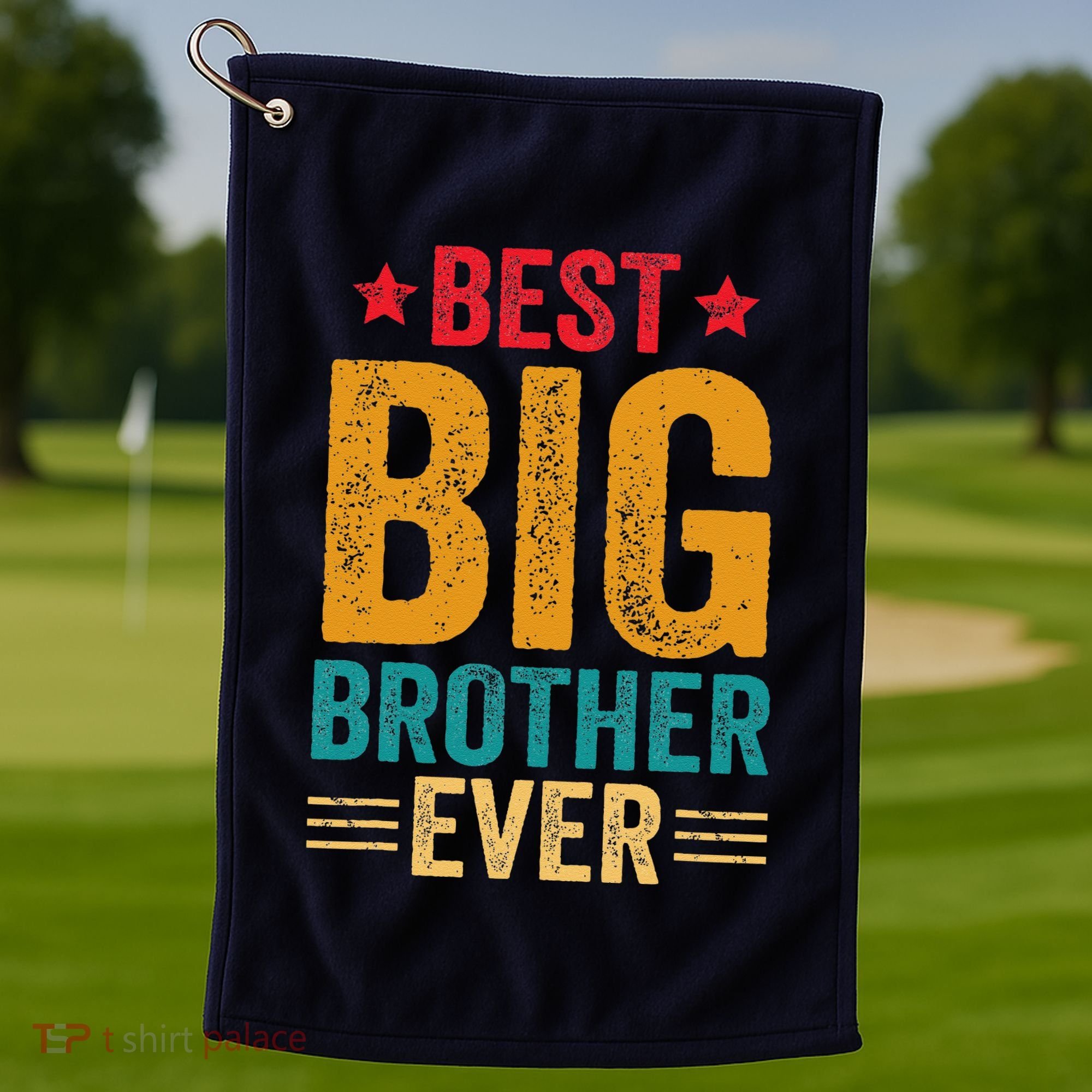 Best Big Brother Ever Big Brother Golf Towel