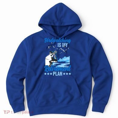 Birdwatcher Birding Birdwatching Retiret Plan Gift Hoodie