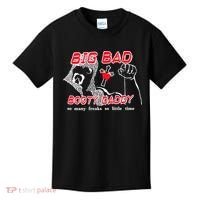 Big Bad Booty Daddy So Many Freaks So Little Time Kids T-Shirt thumb 0