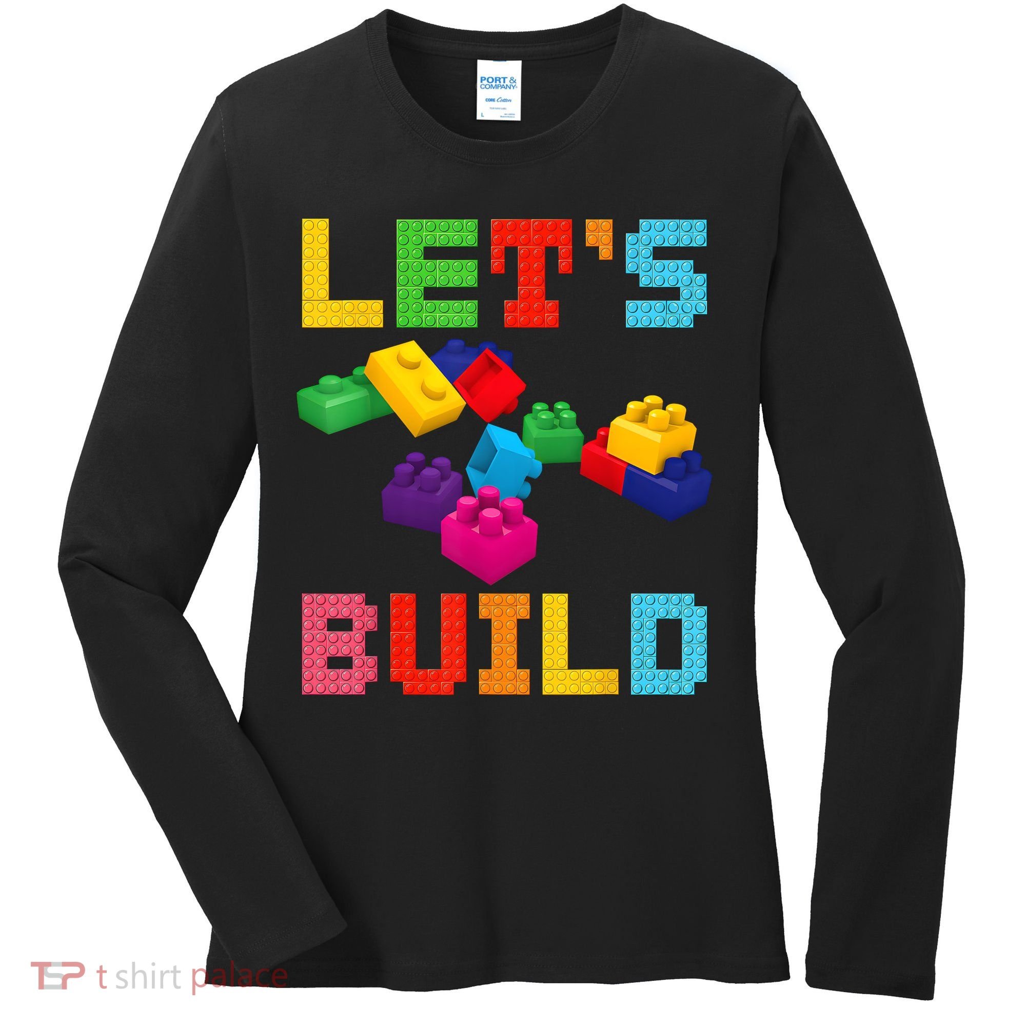 Block Brick Building LetS Build Master Builder Toys Kids Women's Long Sleeve Shirt