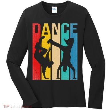Breakdancing B Boy Dance Breakdance Dancer Gift Women's Long Sleeve Shirt