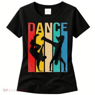 Breakdancing B Boy Dance Breakdance Dancer Gift Women's T-Shirt