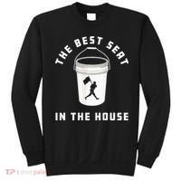 Baseball Bucket Baseball Lovers The Best Seat In The House Sweatshirt thumb 0