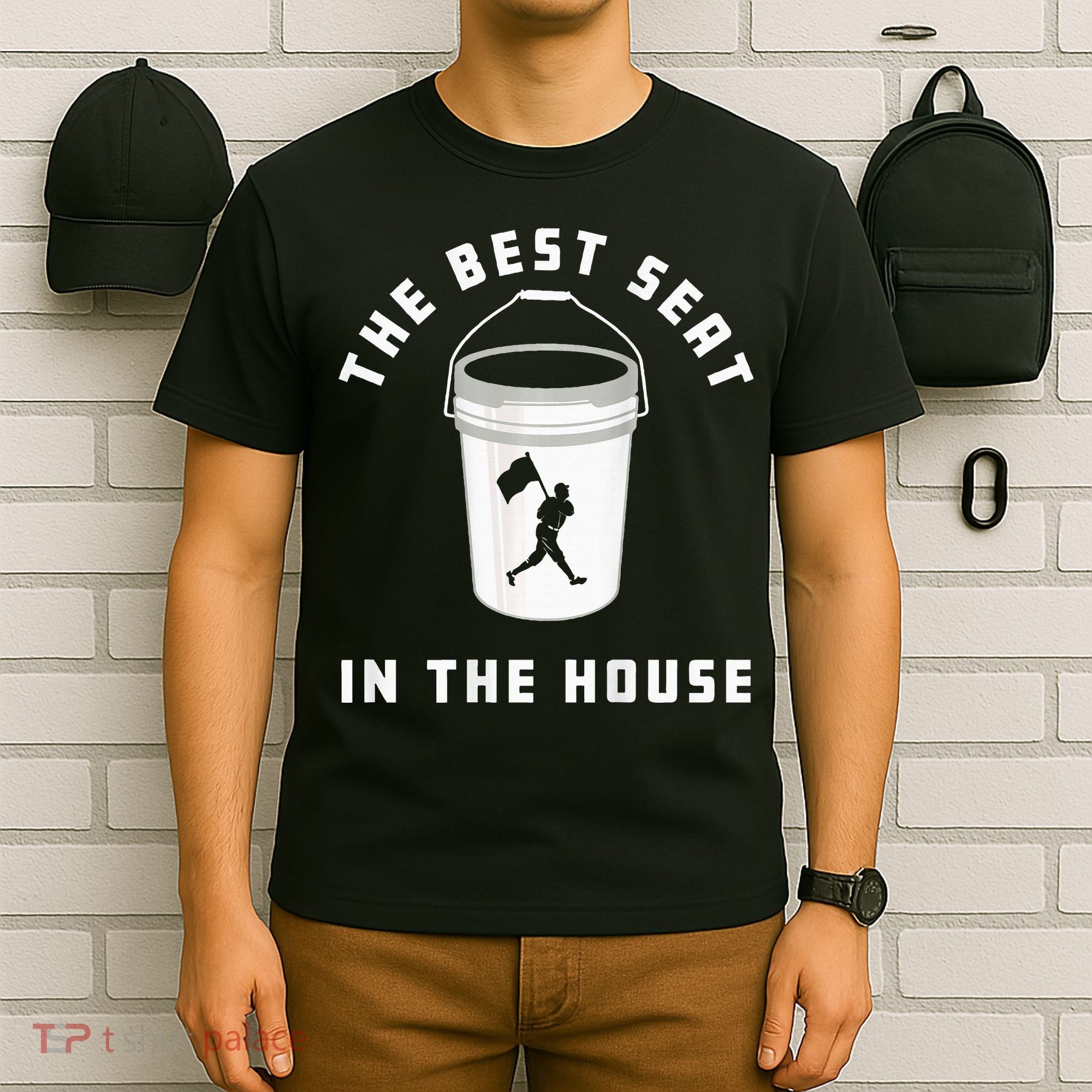 Baseball Bucket Baseball Lovers The Best Seat In The House T-Shirt