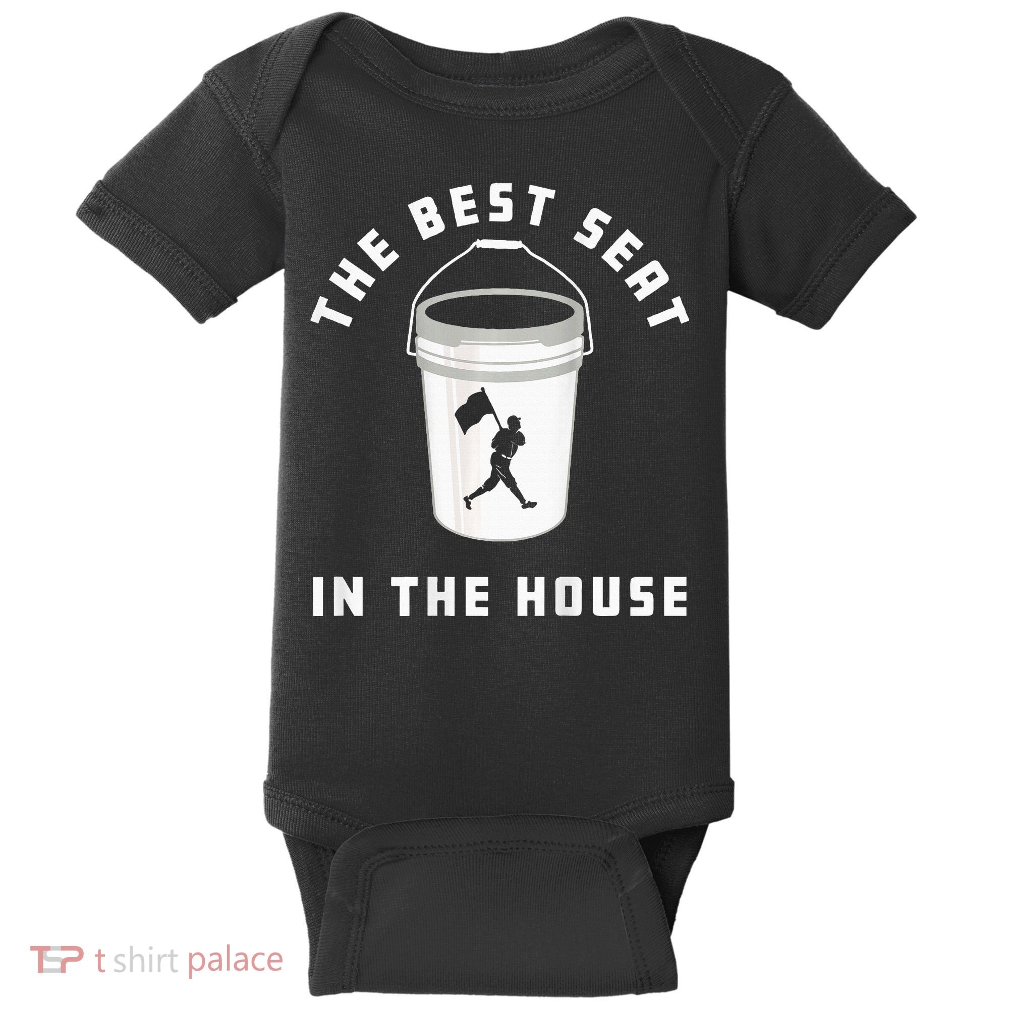 Baseball Bucket Baseball Lovers The Best Seat In The House Baby Bodysuit