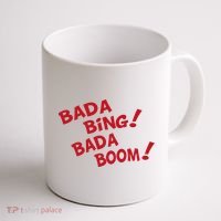 Bada Bing Bada Boom Coffee Mug thumb 1