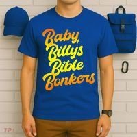 Baby Billys Bible Bonkers T-Shirt thumb 6