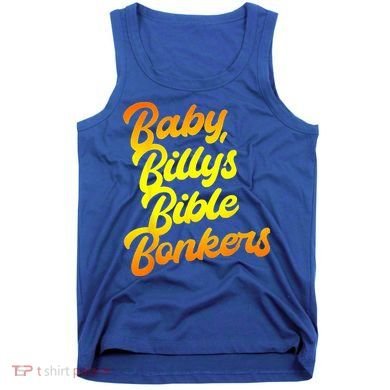 Baby Billys Bible Bonkers Tank Top