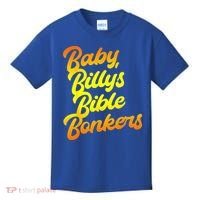 Baby Billys Bible Bonkers Kids T-Shirt thumb 0