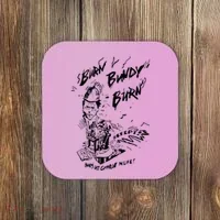 Burn Bundy Burn Coaster thumb 0