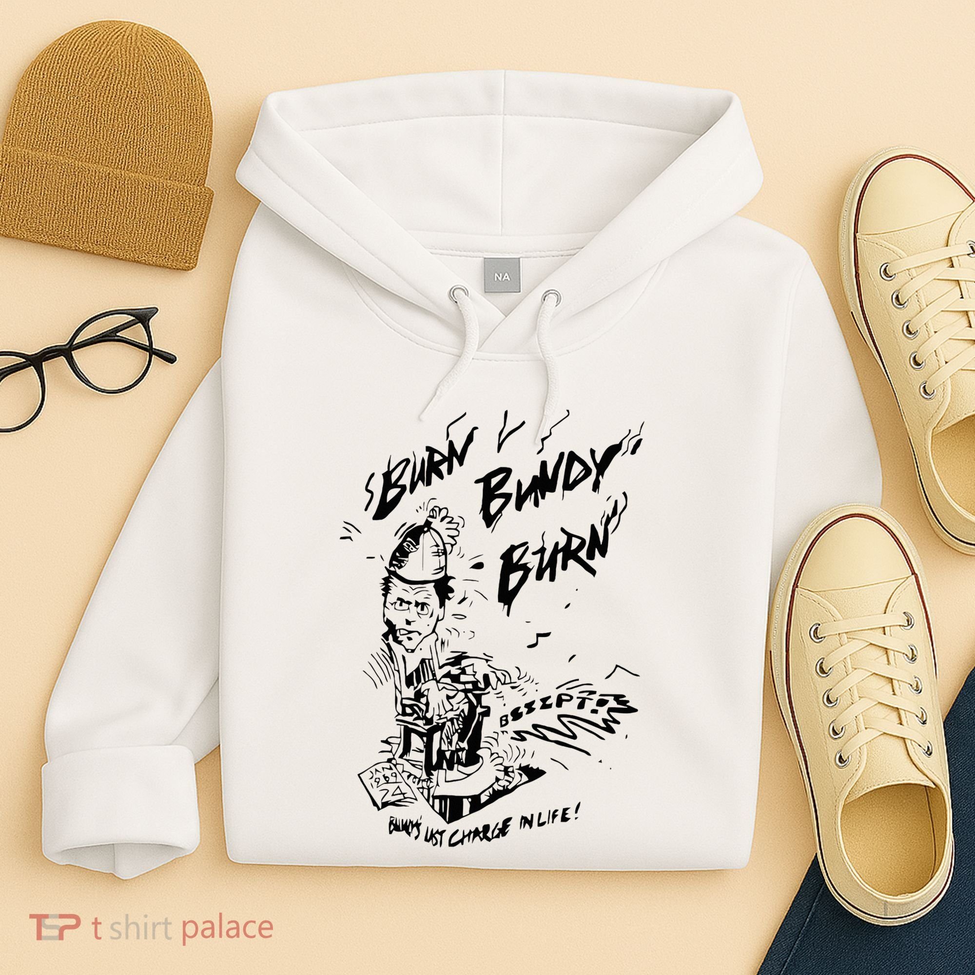 Burn Bundy Burn Hoodie