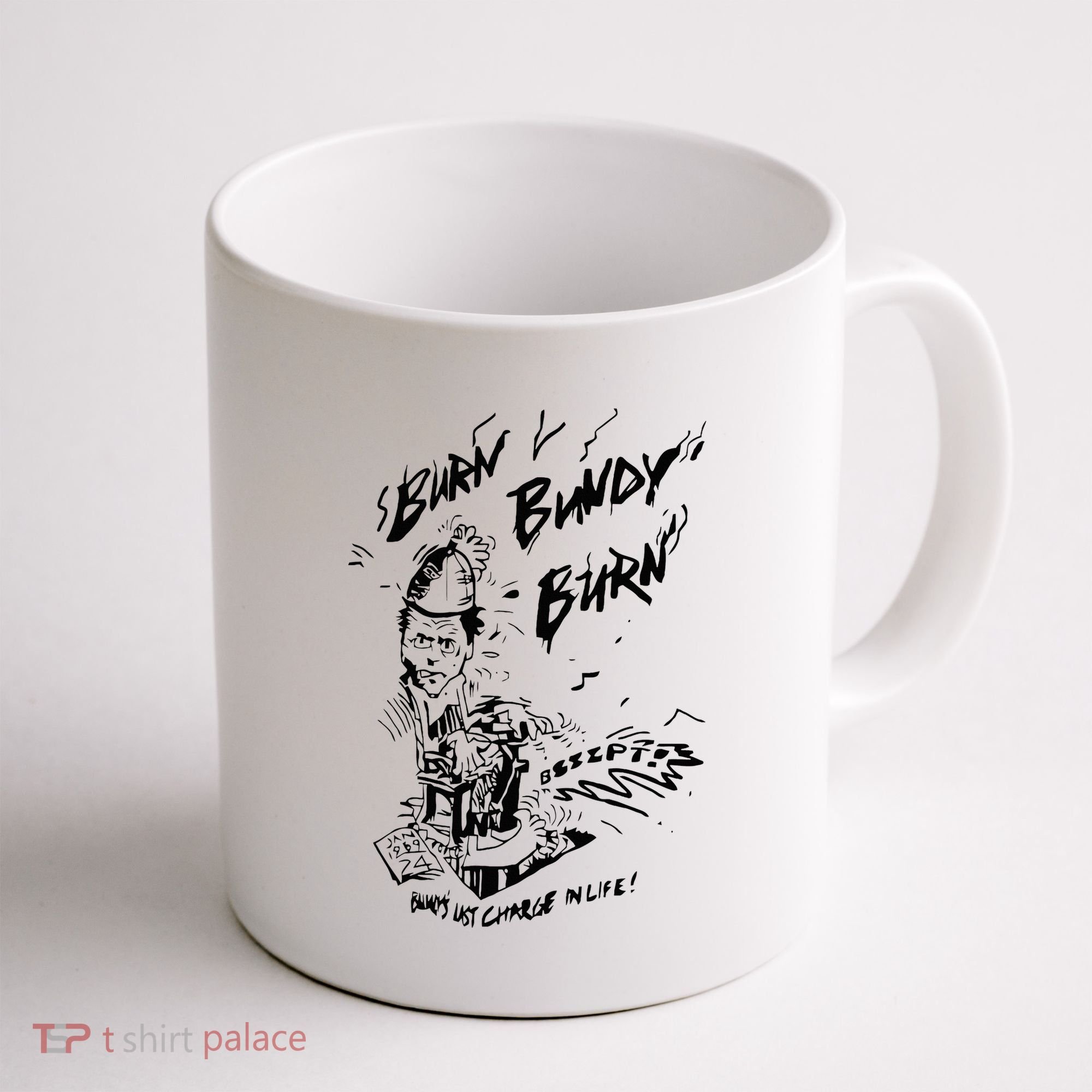 Burn Bundy Burn Coffee Mug