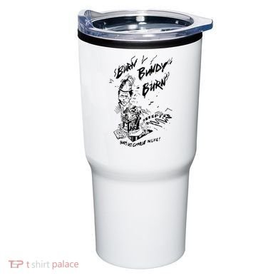 Burn Bundy Burn Tumbler
