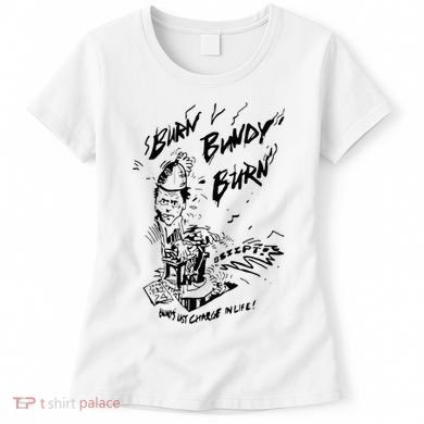 Burn Bundy Burn Women's T-Shirt