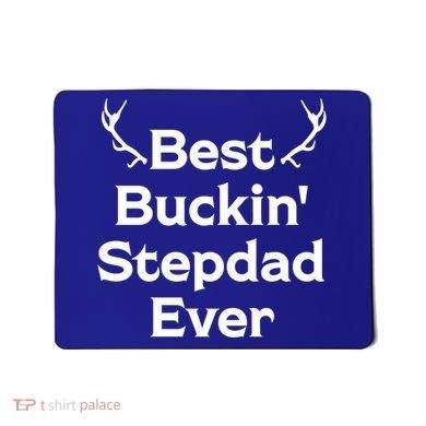 Best Buckin' Bonus Dad Ever Bonus Father Stepdad Great Gift Mousepad