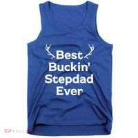 Best Buckin' Bonus Dad Ever Bonus Father Stepdad Great Gift Tank Top thumb 0