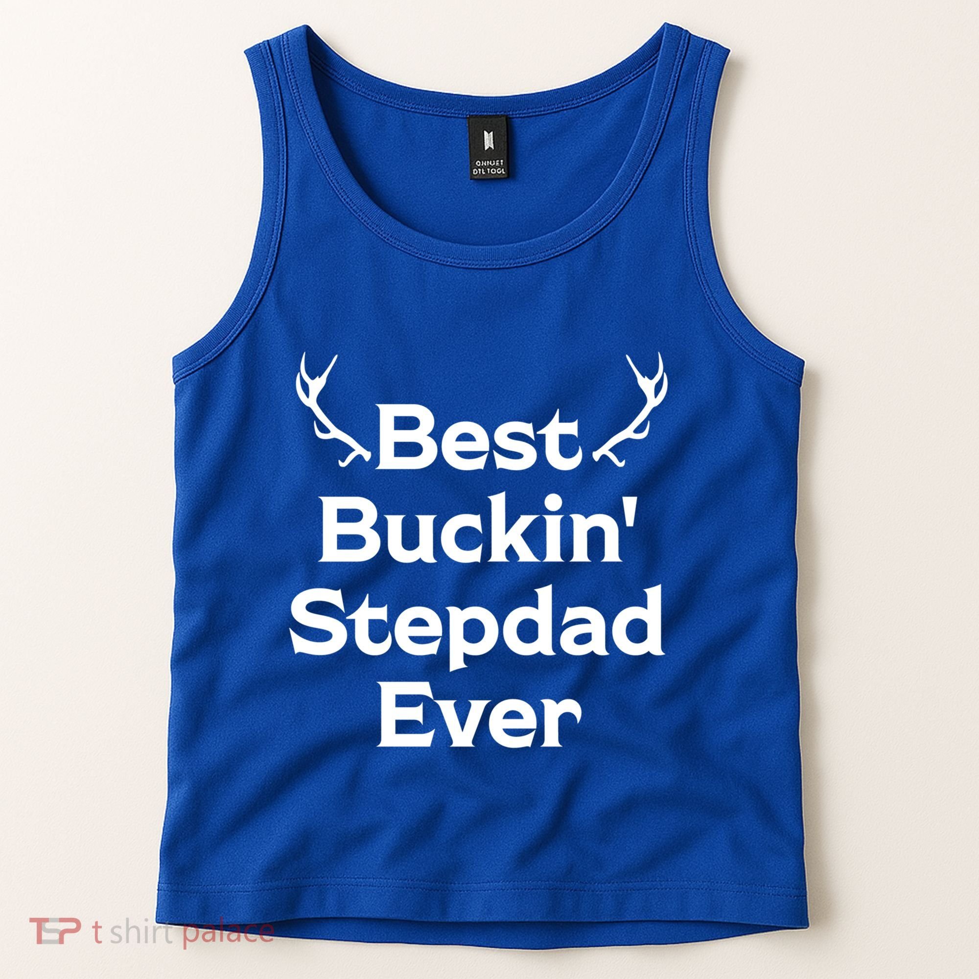 Best Buckin' Bonus Dad Ever Bonus Father Stepdad Great Gift Tank Top