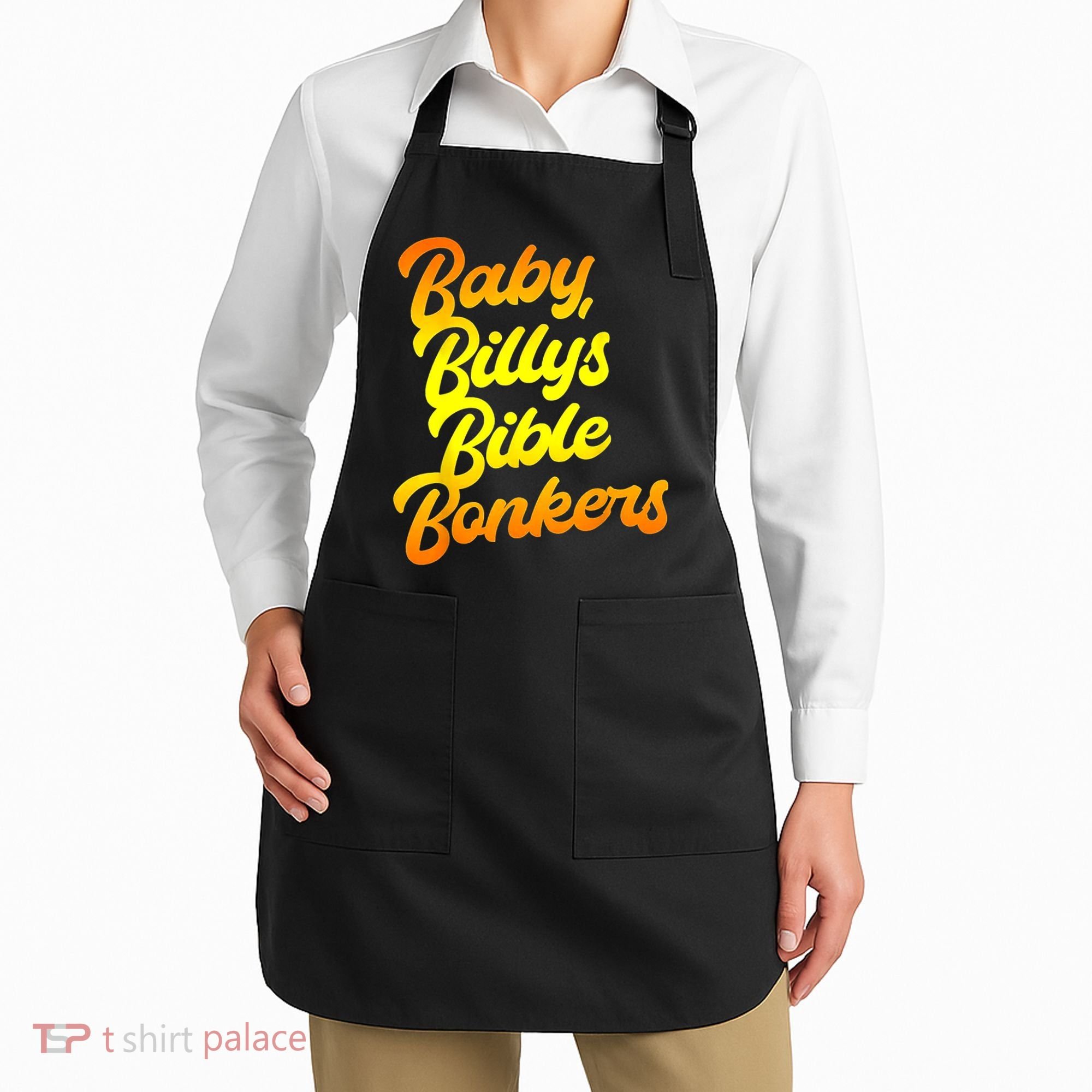 Baby Billys Bible Bonkers Apron