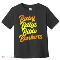 Baby Billys Bible Bonkers Toddler T-Shirt thumb 0