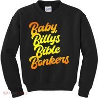 Baby Billys Bible Bonkers Kids Sweatshirt thumb 0