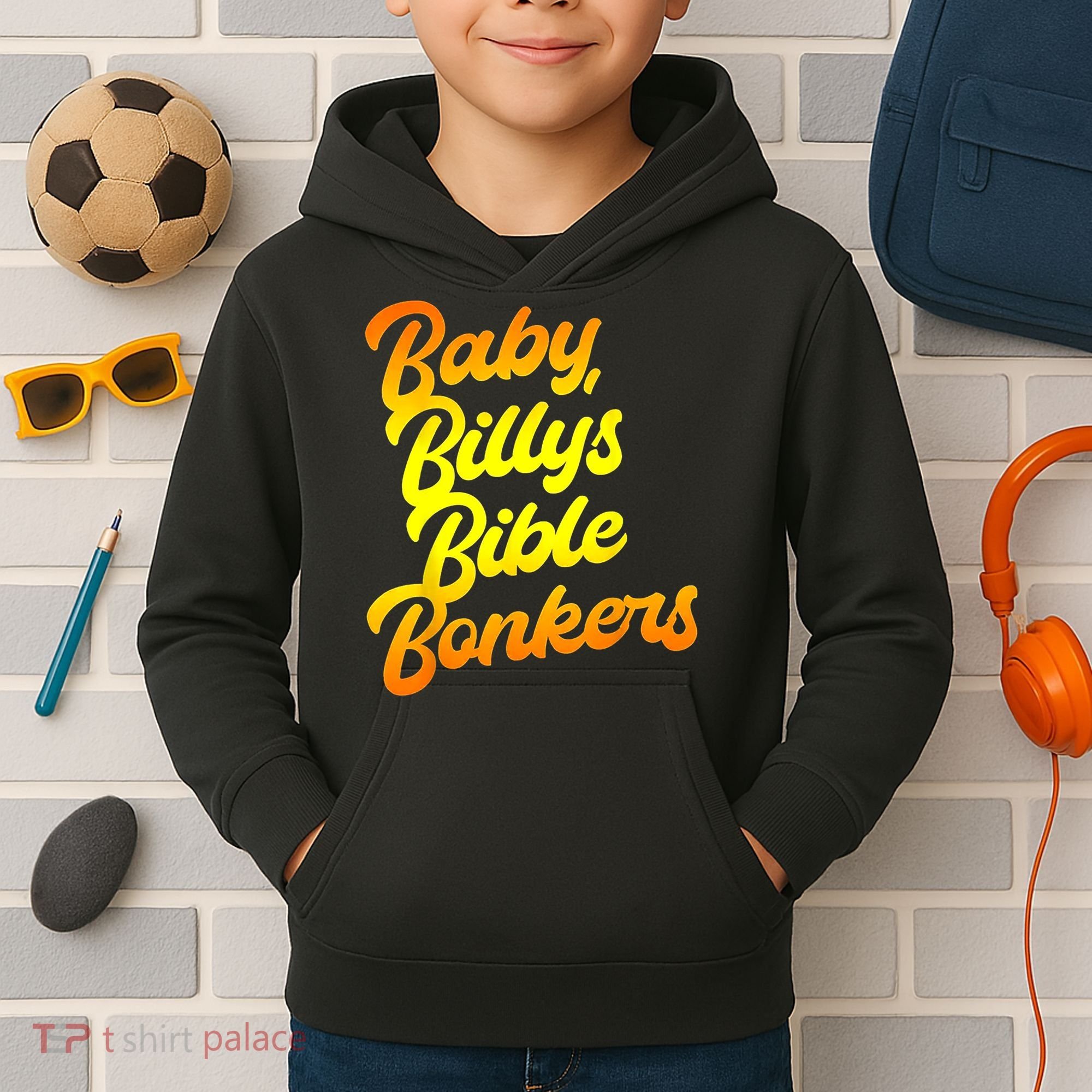 Baby Billys Bible Bonkers Kids Hoodie