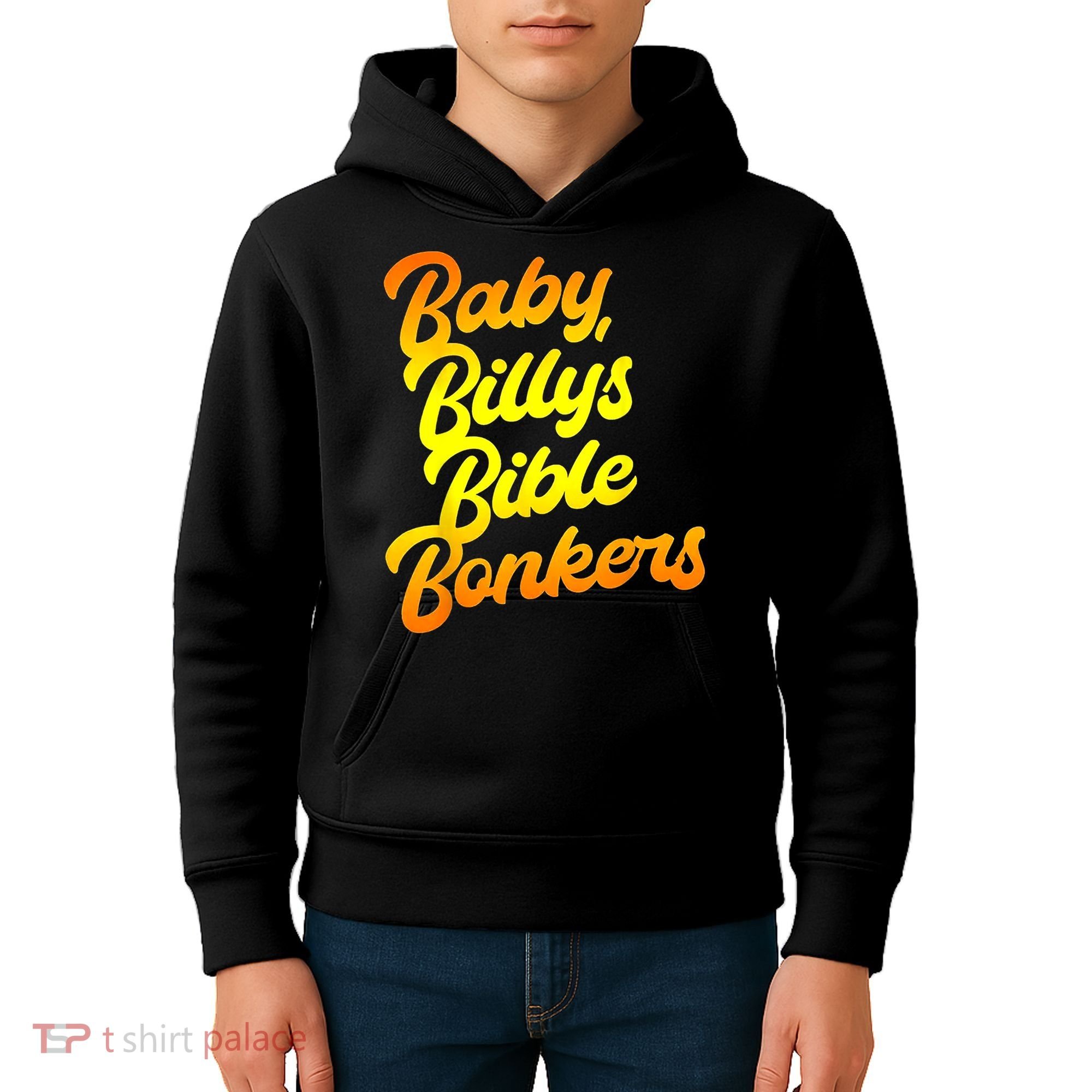 Baby Billys Bible Bonkers Kids Hoodie