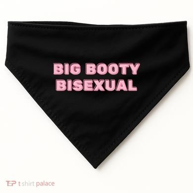 Big Booty Bisexual Baby USA-Made Doggie Bandana