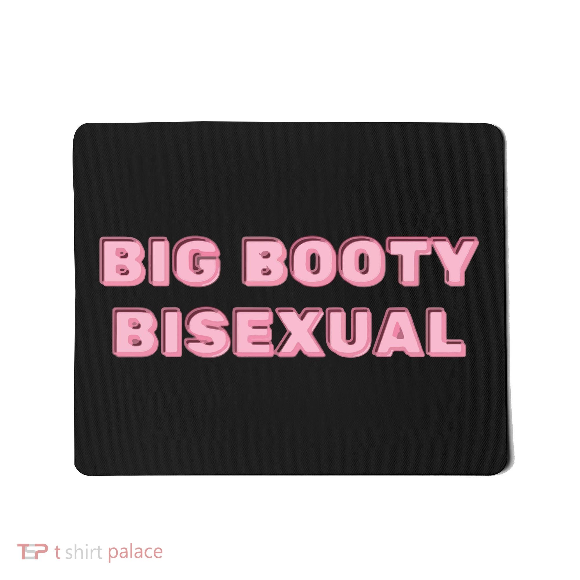Big Booty Bisexual Baby Mousepad
