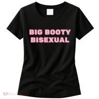 Big Booty Bisexual Baby Women's T-Shirt thumb 0