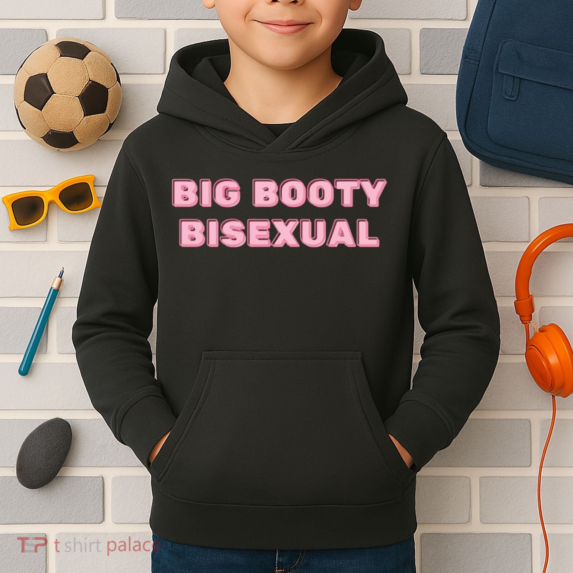 Big Booty Bisexual Baby Kids Hoodie
