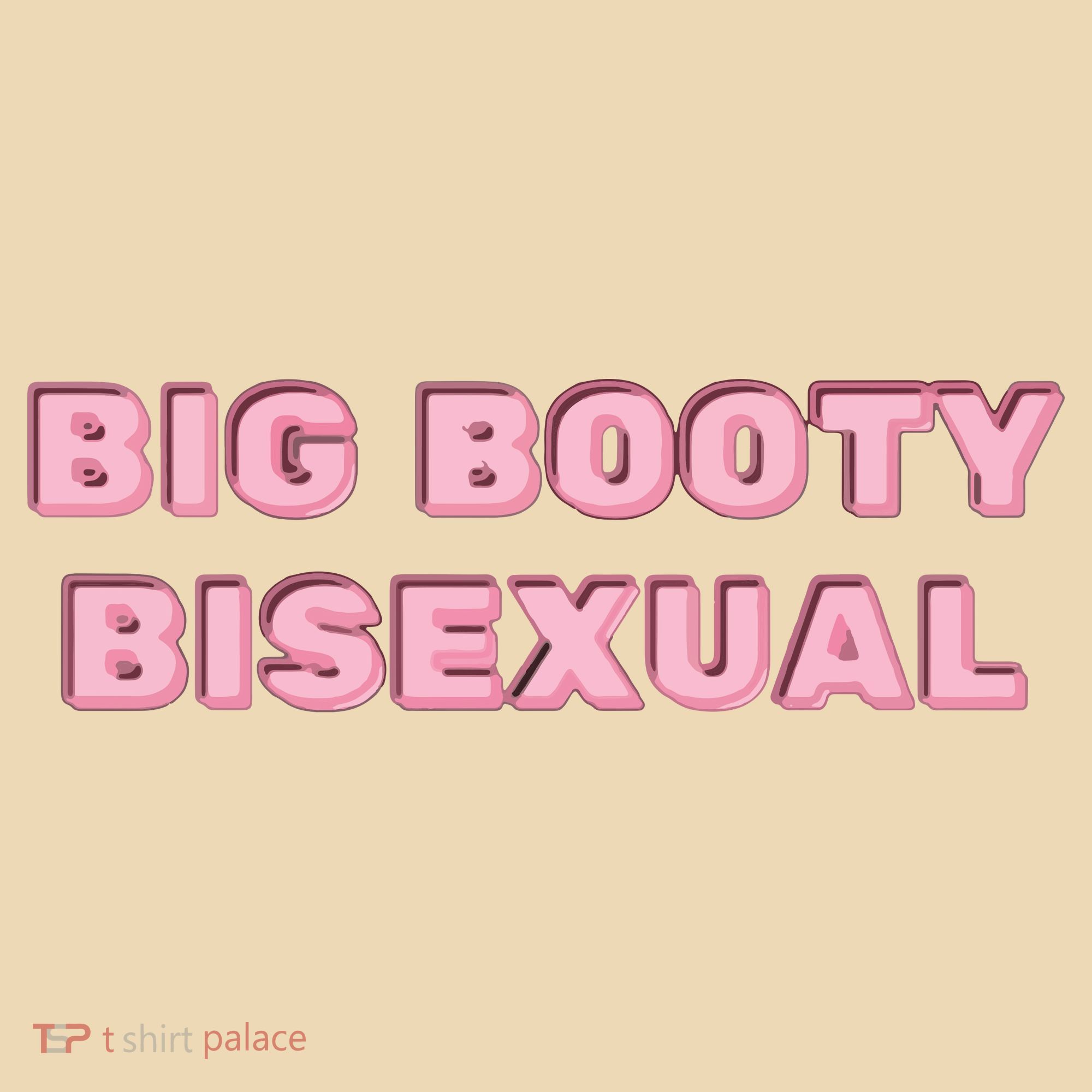 Big Booty Bisexual Baby Kids T-Shirt
