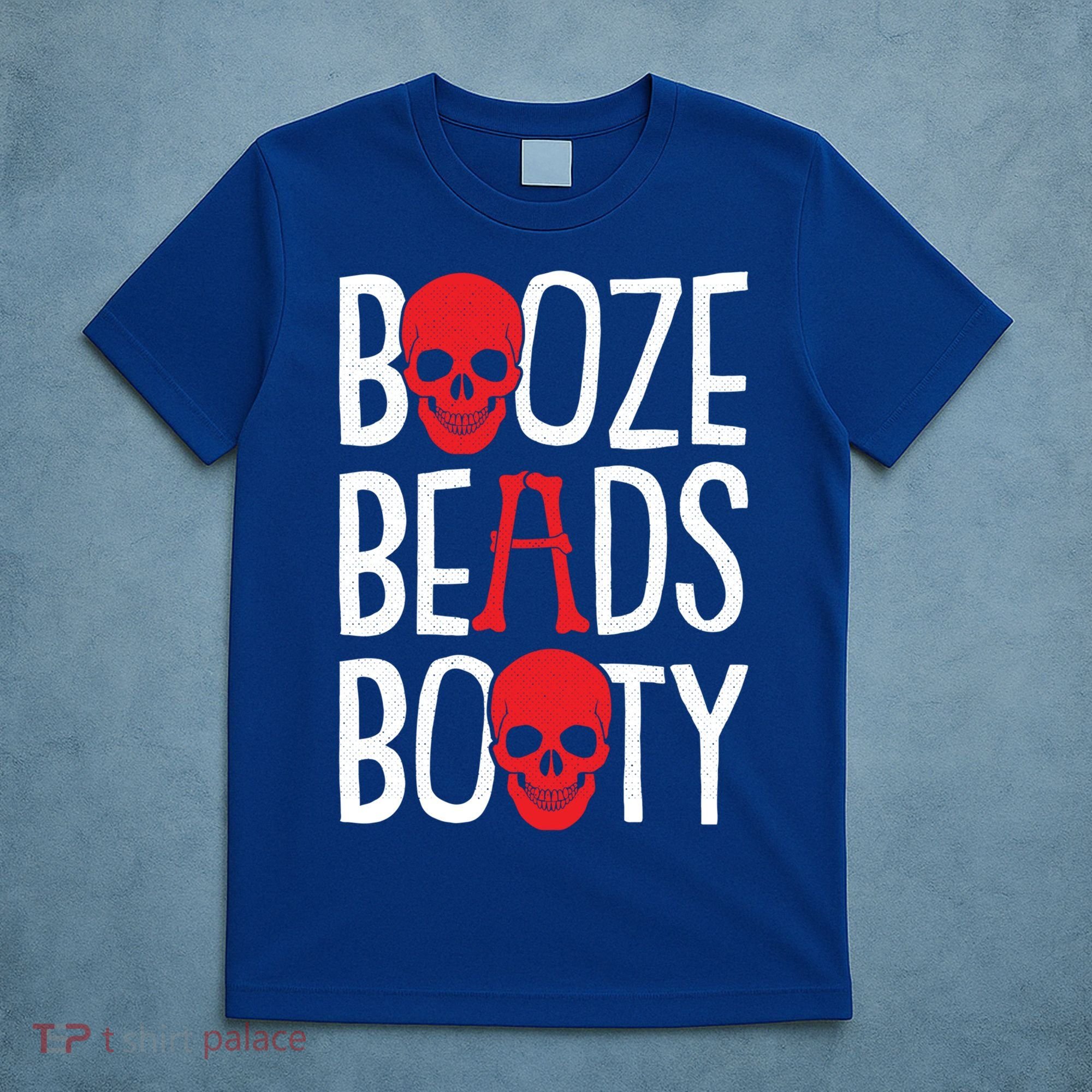 Booze Beads Booty Gasparilla Pirate Festival Jollyroger Gift T-Shirt