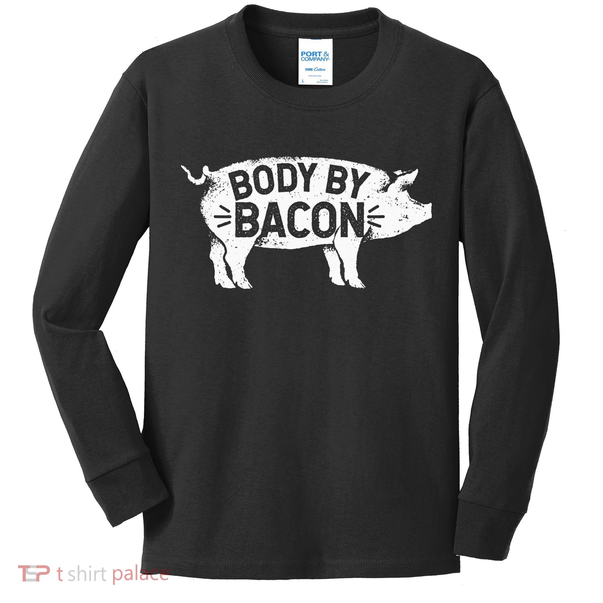 Body By Bacon For Low Carb High Fat Ketogenic Diet Kids Long Sleeve Shirt