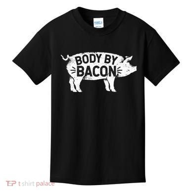 Body By Bacon For Low Carb High Fat Ketogenic Diet Kids T-Shirt