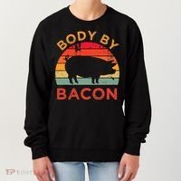 Body By Bacon For Low Carb High Fat Ketogenic Diet Women's Sweatshirt thumb 0