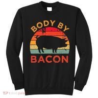 Body By Bacon For Low Carb High Fat Ketogenic Diet Sweatshirt thumb 0