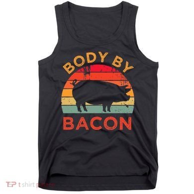 Body By Bacon For Low Carb High Fat Ketogenic Diet Tank Top